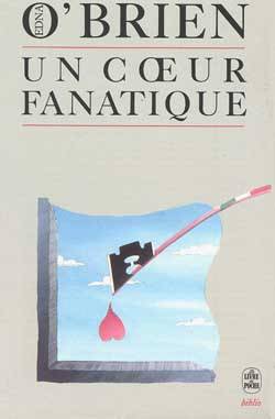 Un coeur fanatique | Edna O'Brien, Philip Roth, Leo Dile