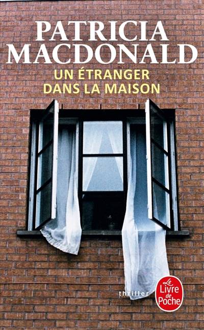 Un étranger dans la maison | Patricia J. MacDonald, Anne Damour