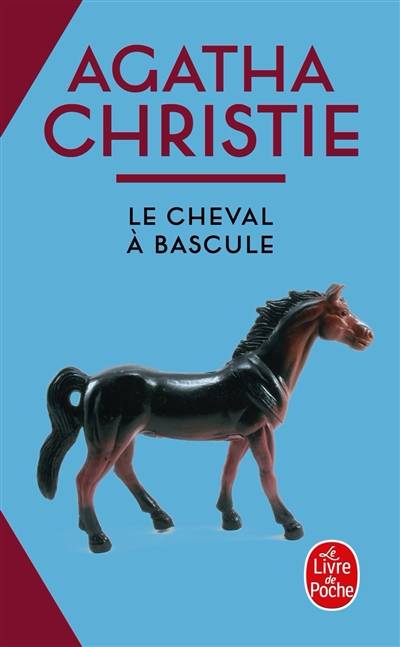 Le cheval à bascule | Agatha Christie, Janine Lévy