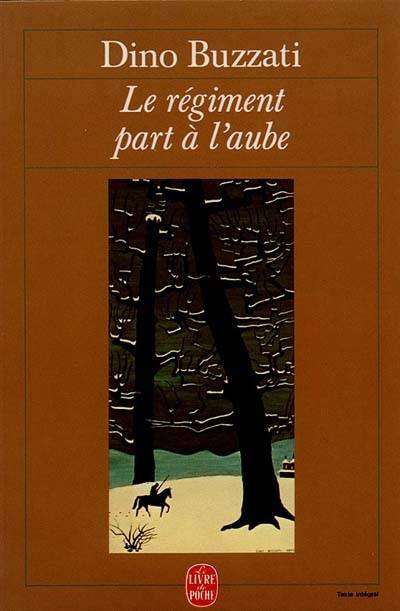 Le Régiment part à l'aube | Dino Buzzati, Michel Breitman