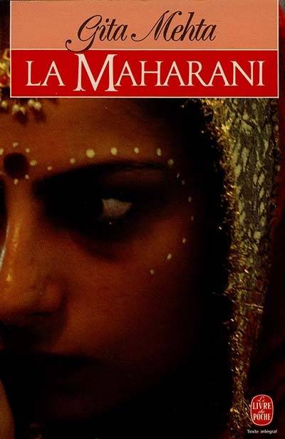 La Maharani | Gita Mehta, Gérard Piloquet