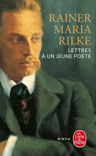 Lettres à un jeune poète | Rainer Maria Rilke, Hans Hartje, Claude Mouchard, Claude Mouchard, Hans Hartje