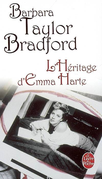 L'héritage d'Emma Harte | Barbara Taylor Bradford, Micheline Lamarre