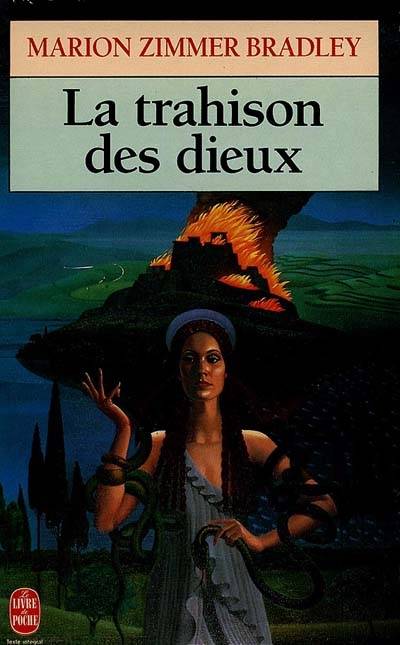 La trahison des dieux | Marion Zimmer Bradley, Hubert Tézenas