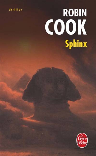 Sphinx | Robin Cook, Monique Thiès