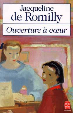 Ouverture à coeur | Jacqueline de Romilly