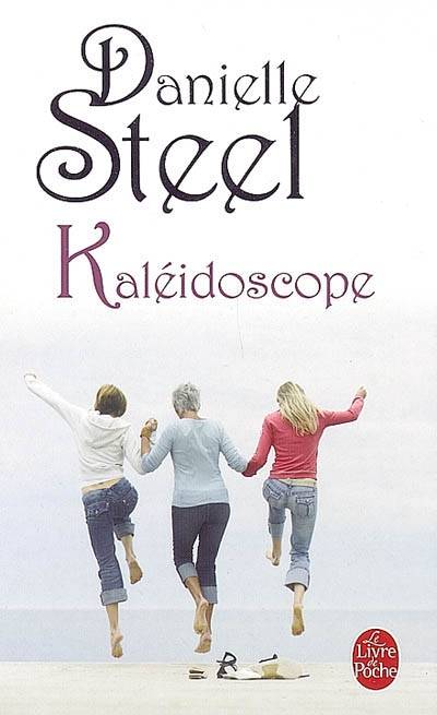 Kaléidoscope | Danielle Steel, Catherine Pageard