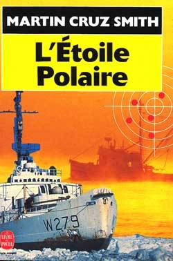 L'Etoile polaire | Martin Cruz Smith, Dominique Defert