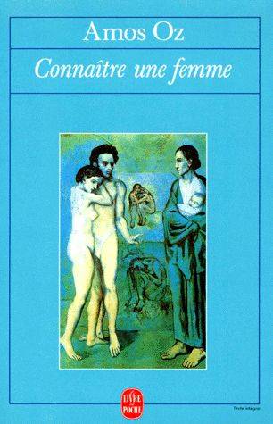 Connaître une femme | Amos Oz, Sylvie Cohen