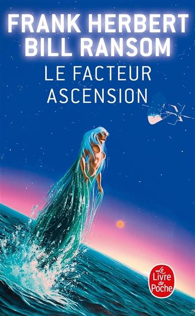 Le facteur ascension | Frank Herbert, Bill Ransom, Guy Abadia