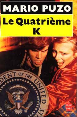 Le Quatrième K | Mario Puzo, Bernard Ferry