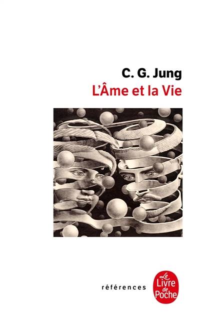 L'âme et la vie | Carl Gustav Jung, Jolande Jacobi, Michel Cazenave, Yves Le Lay