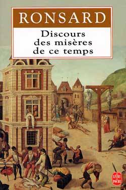 Discours des misères de ce temps | Pierre de Ronsard, Francis Higman