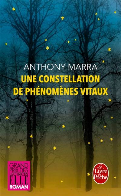 Une constellation de phénomènes vitaux | Anthony Marra, Dominique Defert