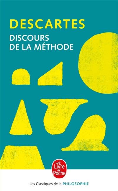 Discours de la méthode | René Descartes