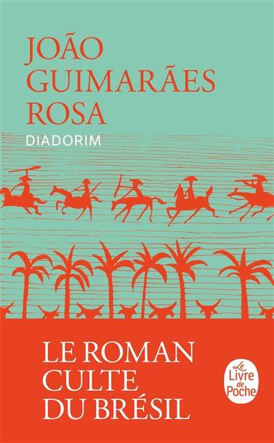 Diadorim | Joao Guimaraes Rosa, Mario Vargas Llosa, Maryvonne Pettorelli