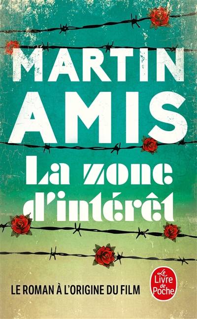 La zone d'intérêt | Martin Amis, Bernard Turle