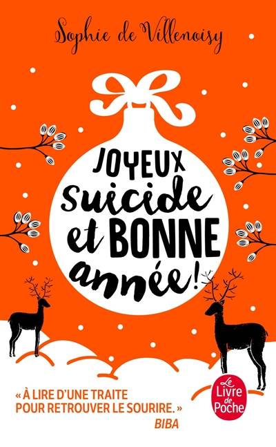 Joyeux suicide et bonne année ! | Sophie de Villenoisy