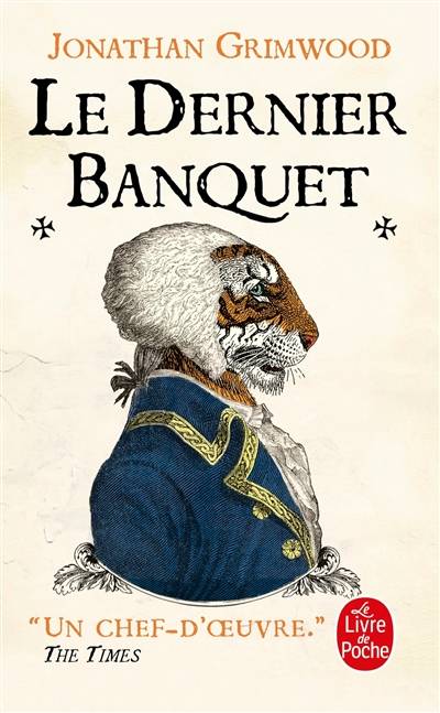 Le dernier banquet | Jon Courtenay Grimwood, Carole Delporte