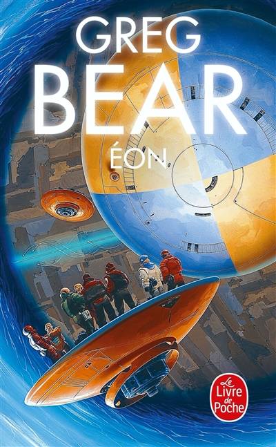 Eon | Greg Bear, Gérard Klein, Guy Abadia