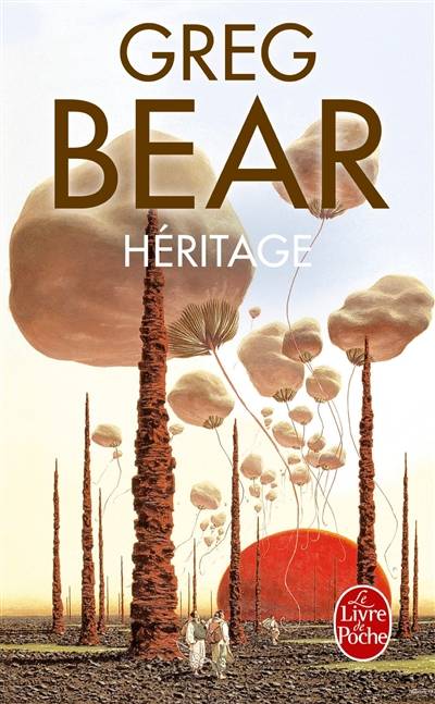 Héritage | Greg Bear, Guy Abadia