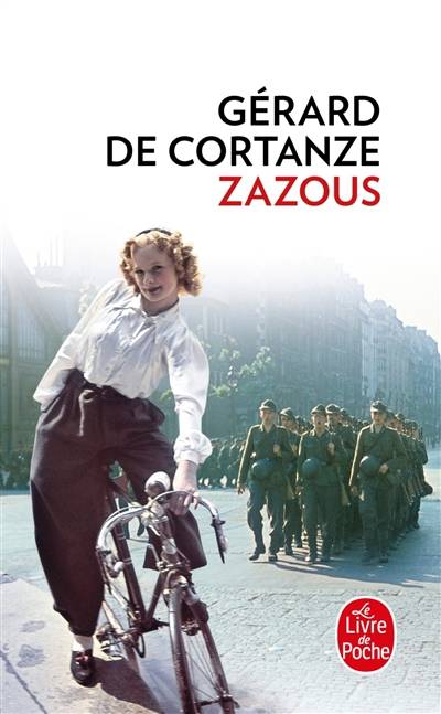 Zazous | Gérard de Cortanze