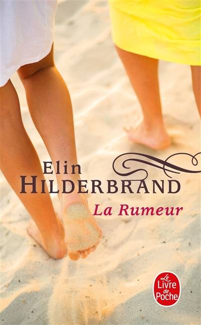 La rumeur | Elin Hilderbrand, Perrine Chambon