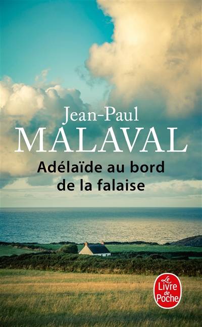 Adélaïde au bord de la falaise | Jean-Paul Malaval