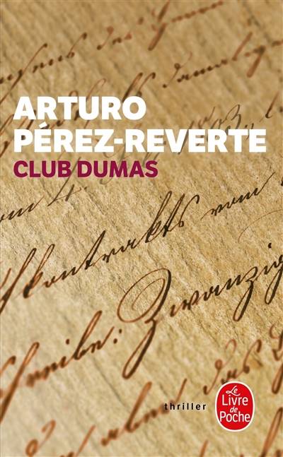 Club Dumas ou L'ombre de Richelieu | Arturo Pérez-Reverte, Jean-Pierre Quijano