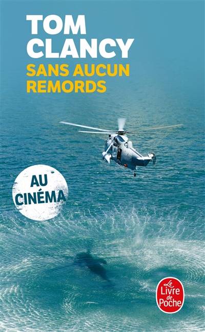 Sans aucun remords | Tom Clancy, Jean Bonnefoy