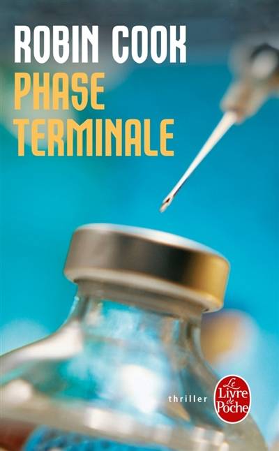 Phase terminale | Robin Cook, Oristelle Bonis