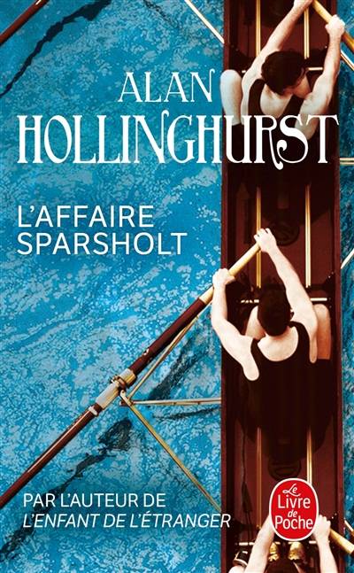 L'affaire Sparsholt | Alan Hollinghurst, Francois Rosso