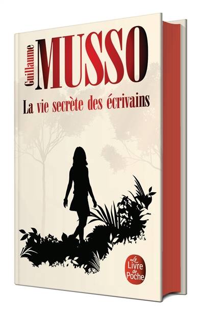 La vie secrète des écrivains | Guillaume Musso