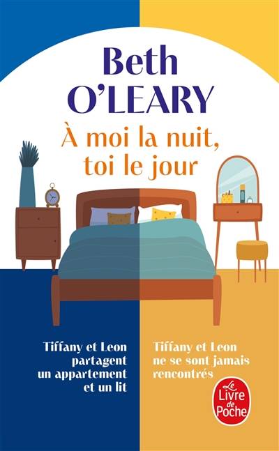 A moi la nuit, toi le jour | Beth O'Leary, Valery Lameignere