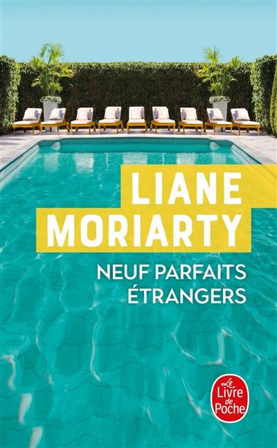 Neuf parfaits étrangers | Liane Moriarty, Béatrice Taupeau