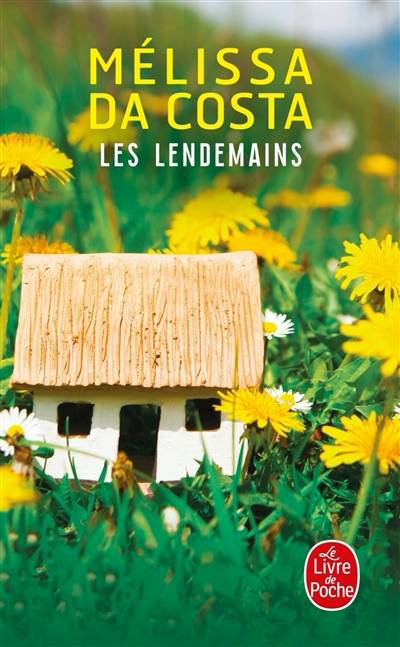 Les lendemains | Mélissa Da Costa