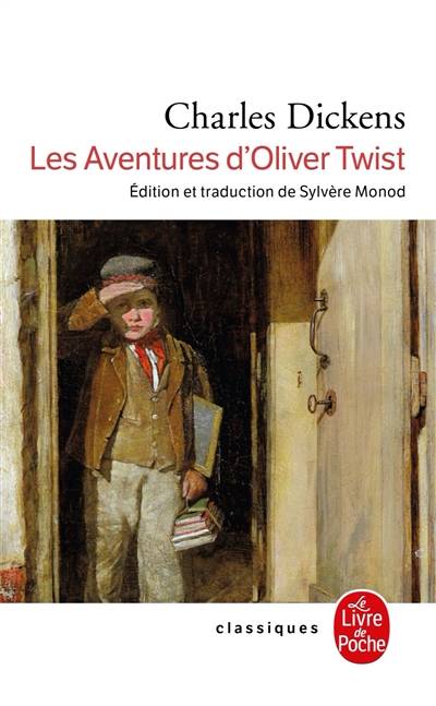 Les aventures d'Olivier Twist | Charles Dickens, Sylvère Monod, Sylvère Monod