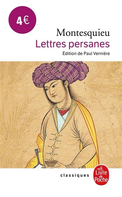 Lettres persanes | Charles-Louis de Secondat Montesquieu, Paul Vernière, Catherine Volpilhac-Auger