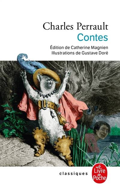 Contes | Charles Perrault, Catherine Magnien, Gustave Doré, Catherine Magnien