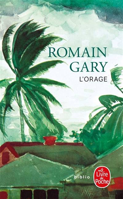 L'orage | Romain Gary, Eric Neuhoff, Béatrice Vierne