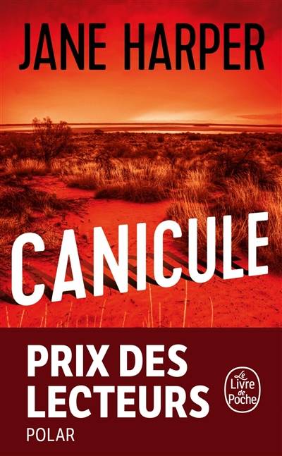 Canicule | Jane Harper, Renaud Bombard