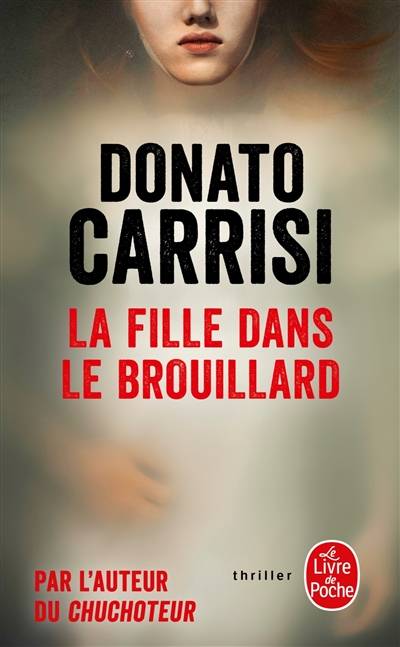 La fille dans le brouillard | Donato Carrisi, Anaïs Bouteille-Bokobza