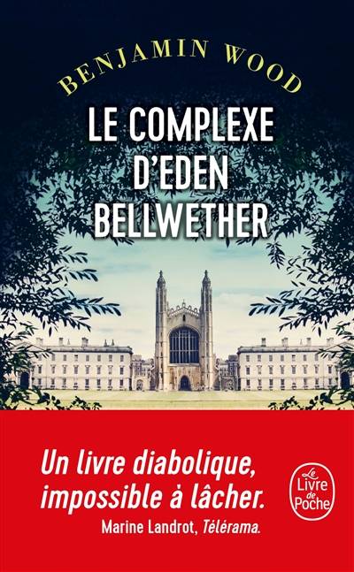 Le complexe d'Eden Bellwether | Benjamin Wood, Renaud Morin