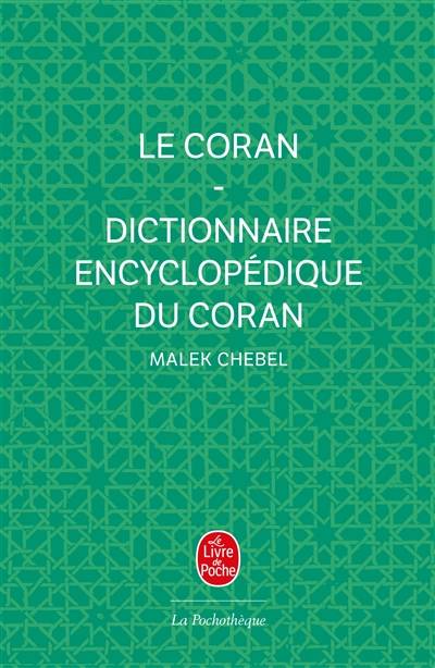 Le Coran | Malek Chebel, Malek Chebel