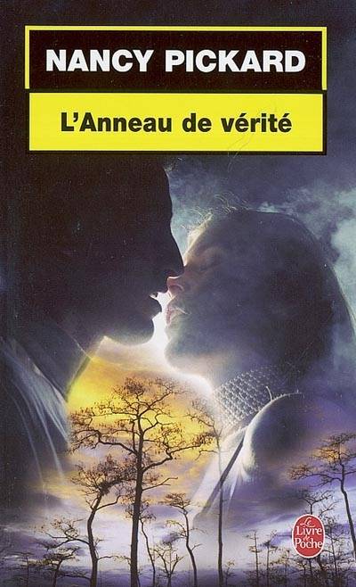 L'anneau de vérité | Nancy Pickard, Isabelle Saint-Martin