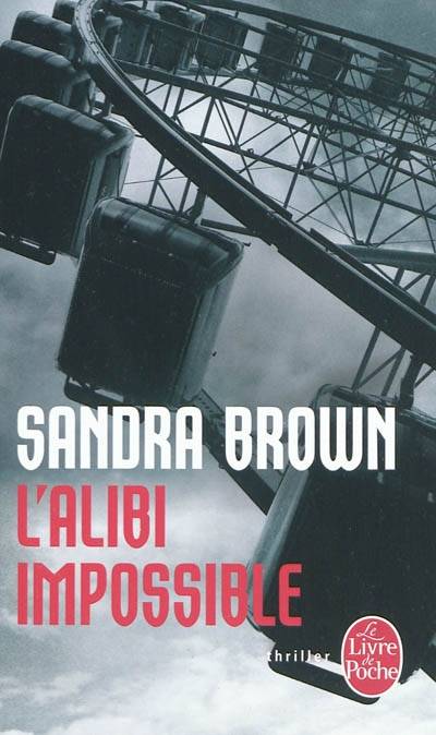 L'alibi impossible | Sandra Brown, Sabine Boulongne