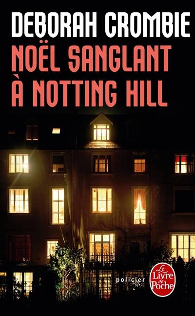 Noël sanglant à Notting Hill | Deborah Crombie, Gérard de Chergé