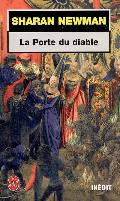 La porte du diable | Sharan Newman, Jean-Bernard Piat