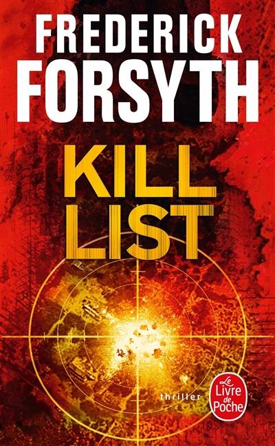 Kill list | Frederick Forsyth, Pierre Girard