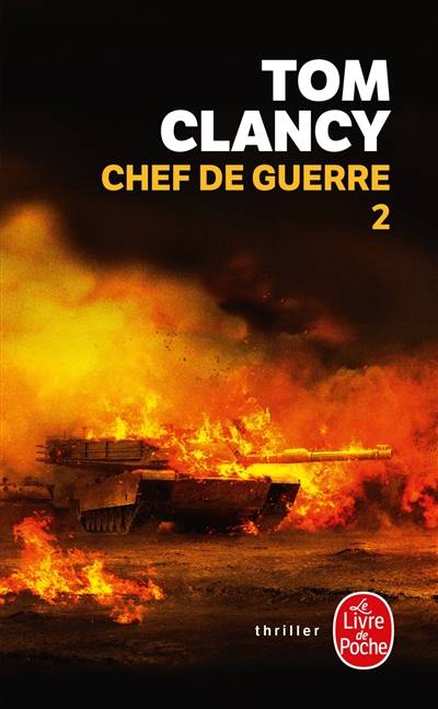 Chef de guerre. Vol. 2 | Tom Clancy, Mark Greaney